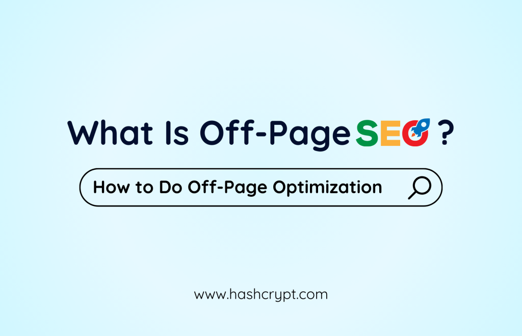 What Is Off-Page SEO