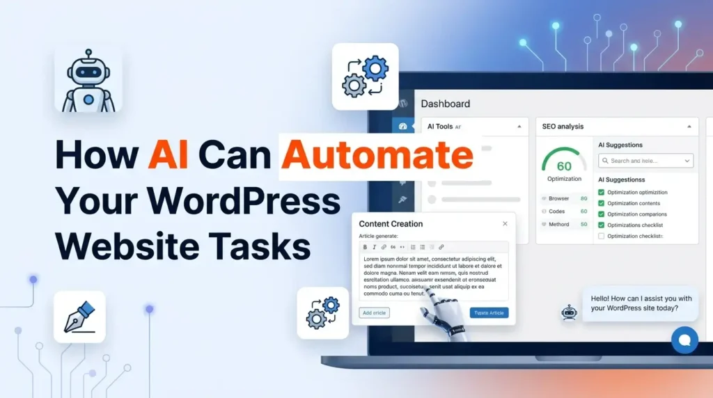 How AI Can Automate Your WordPress Website Tasks